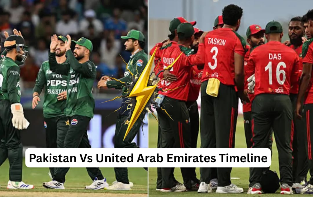 Pakistan National Cricket Team vs United Arab Emirates National Cricket Team Timeline